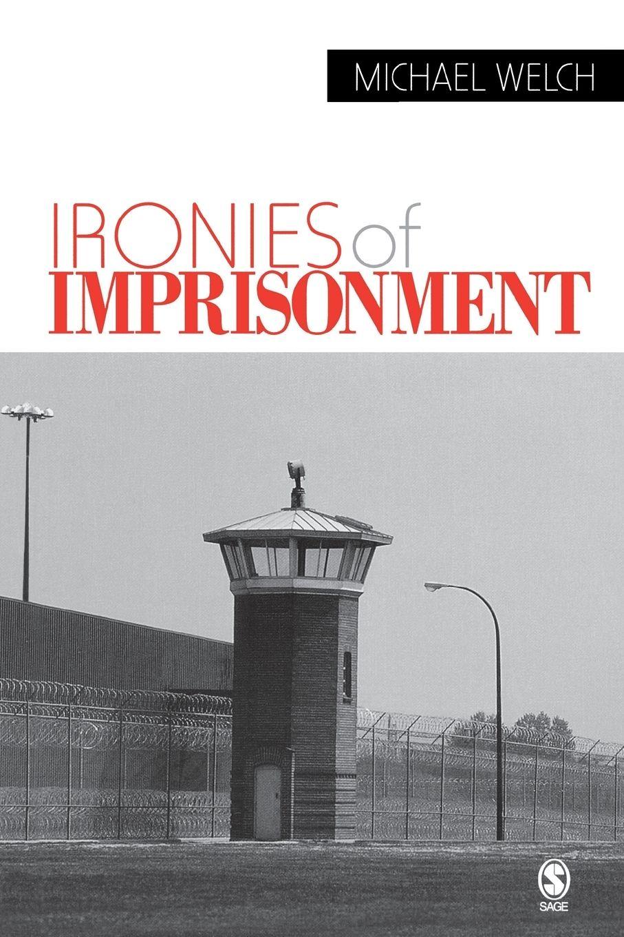 Vorderes Coverbild Ironies of Imprisonment