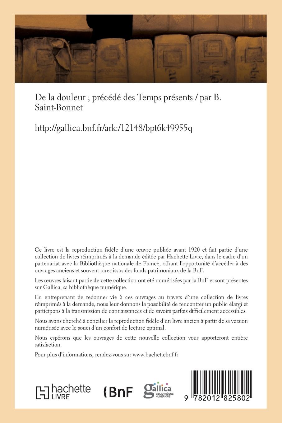 Rückseitencover de la Douleur Précédé Des Temps Présents