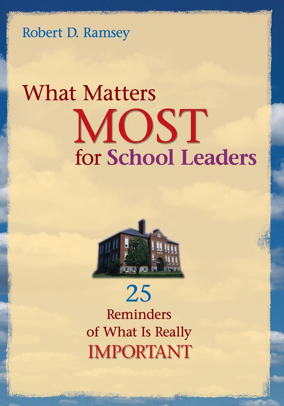 Vorderes Coverbild What Matters Most for School Leaders