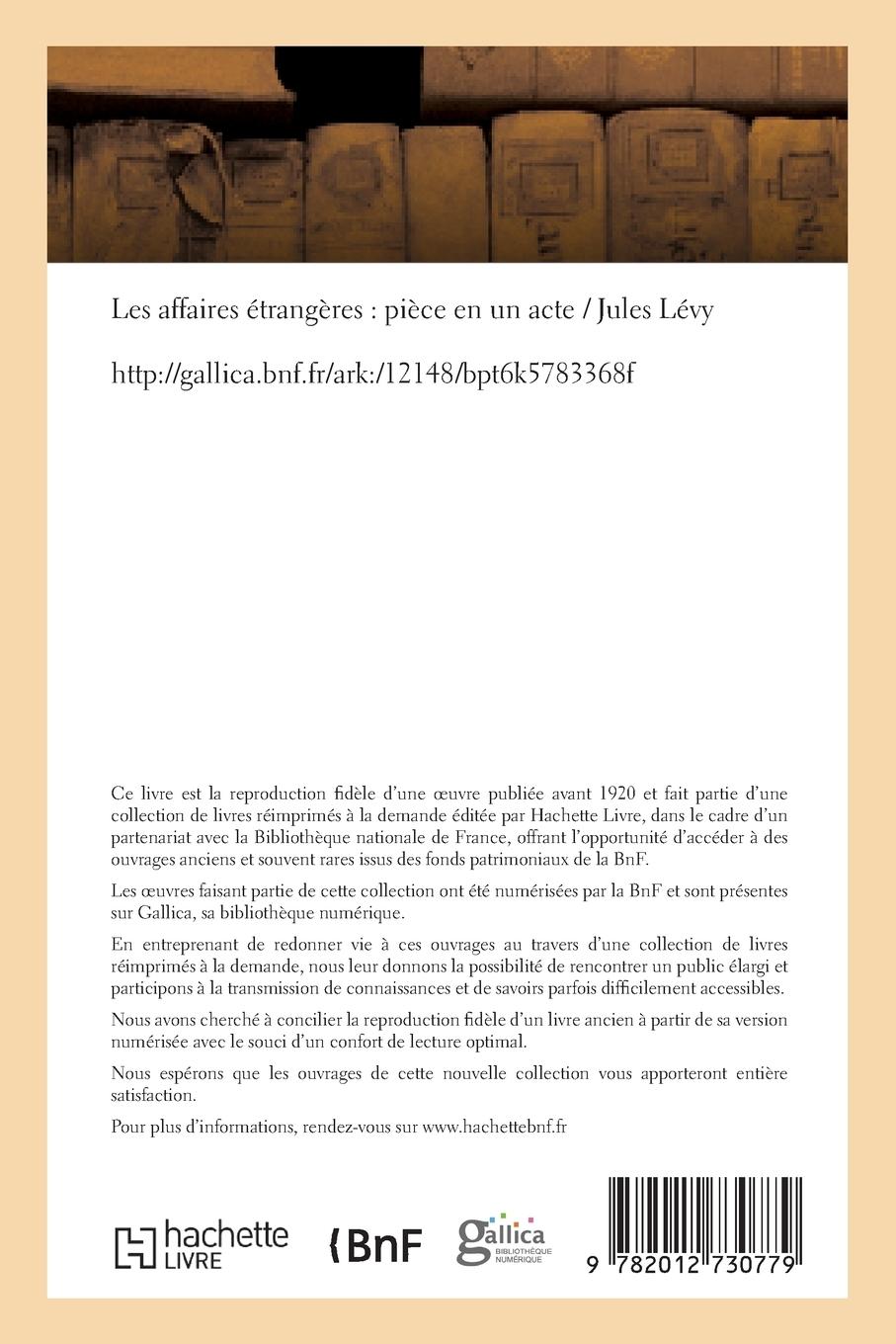 Rückseitencover Les Affaires Étrangères: Pièce En Un Acte