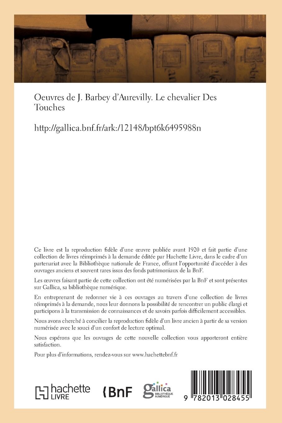 Rückseitencover Oeuvres de J. Barbey d'Aurevilly. Le Chevalier Des Touches