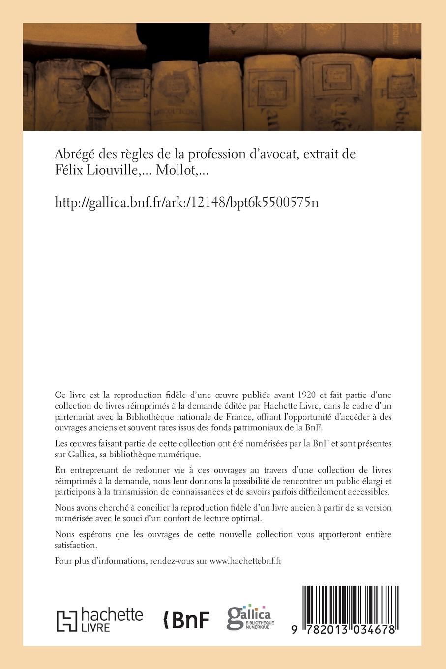 Rückseitencover Abrégé Des Règles de la Profession d'Avocat, Extrait de Félix Liouville