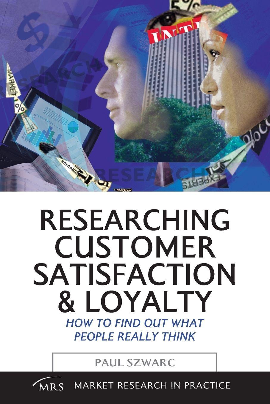 Vorderes Coverbild Researching Customer Satisfaction & Loyalty