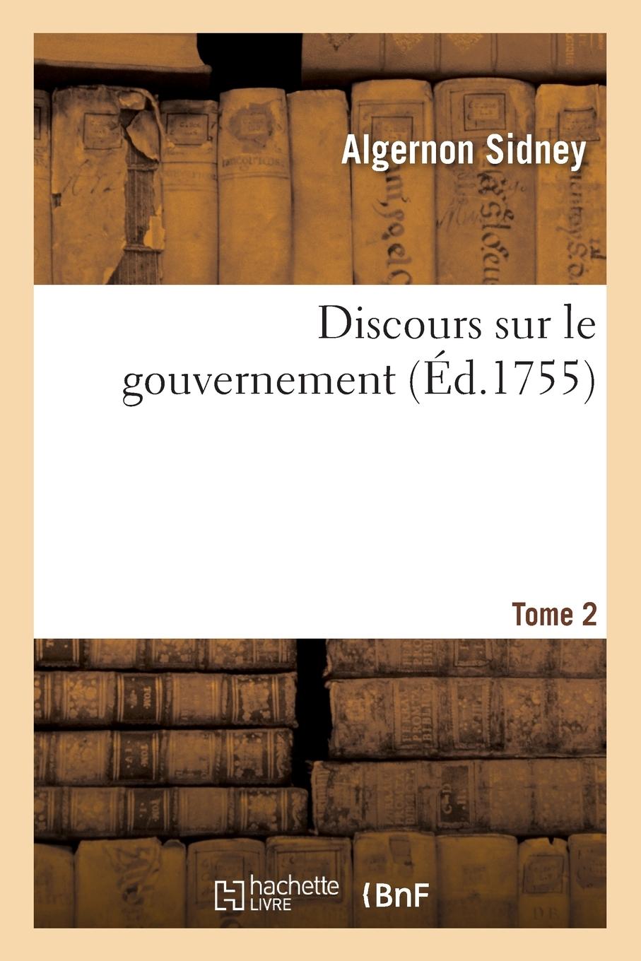 Vorderes Coverbild Discours Sur Le Gouvernement Tome 2