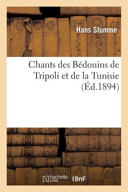 Vorderes Coverbild Chants Des Bédouins de Tripoli Et de la Tunisie
