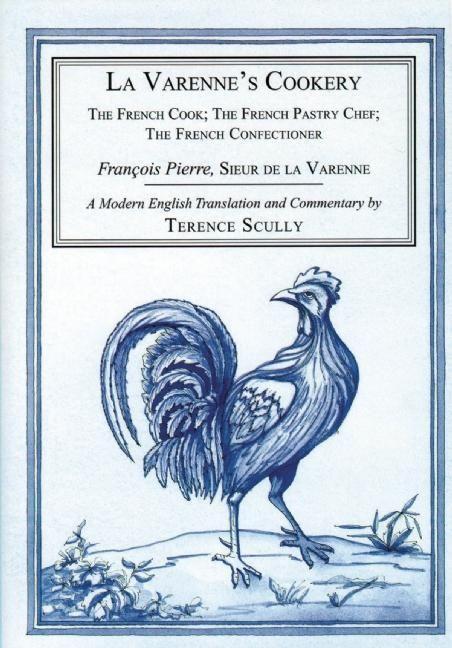Vorderes Coverbild La Varenne's Cookery