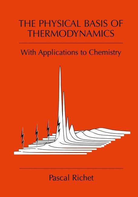 Vorderes Coverbild The Physical Basis of Thermodynamics