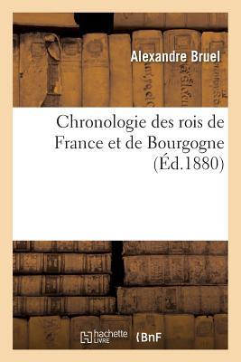 Vorderes Coverbild Études Sur La Chronologie Des Rois de France Et de Bourgogne