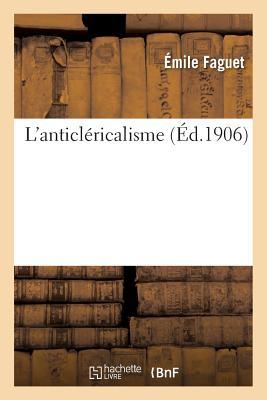 Vorderes Coverbild L'Anticléricalisme