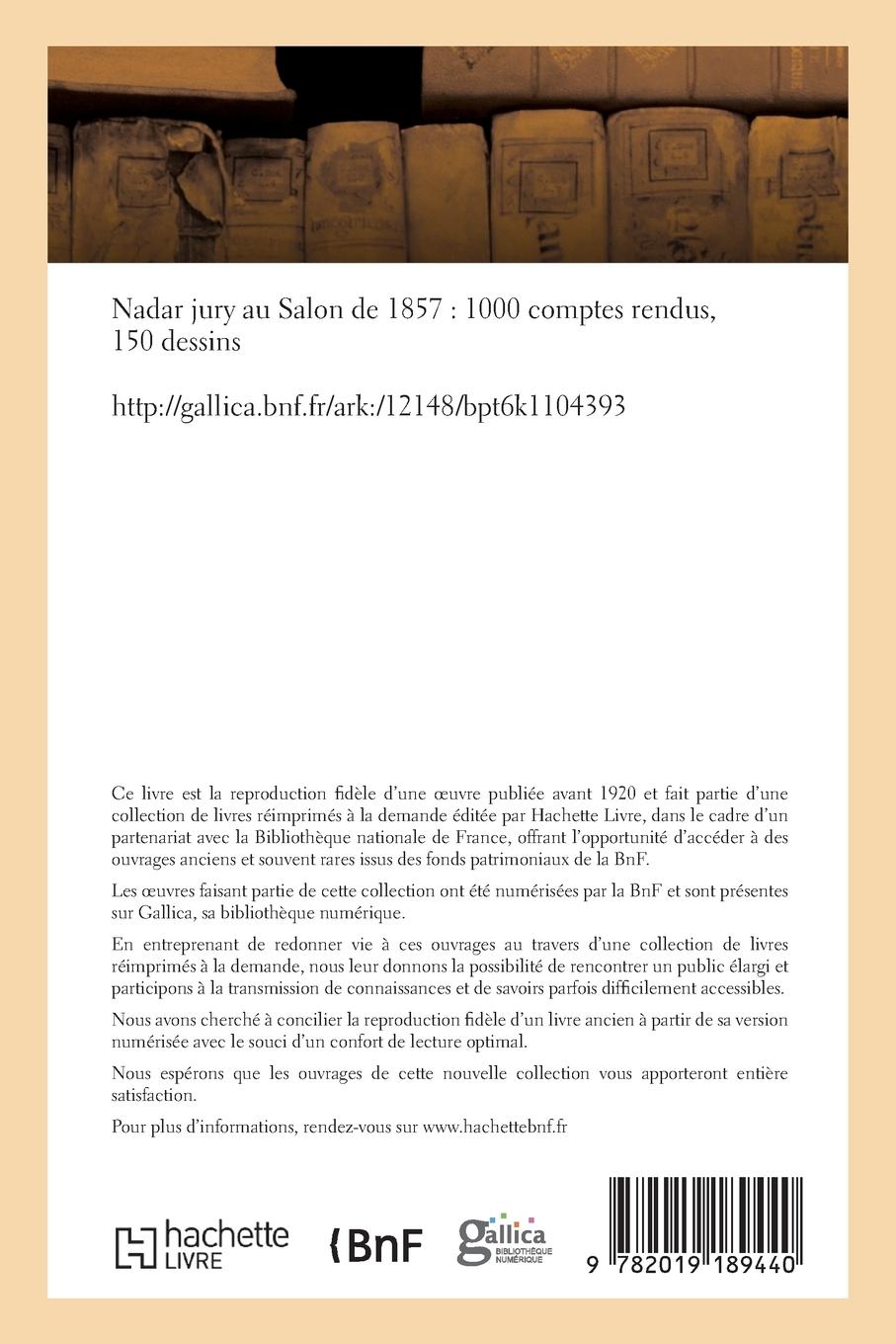 Rückseitencover Nadar Jury Au Salon de 1857, 1000 Comptes Rendus, 150 Dessins