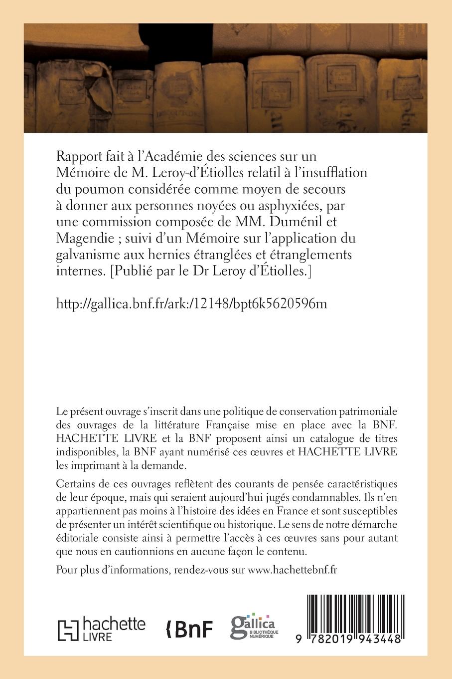 Rückseitencover Insufflation Du Poumon Considérée Comme Moyen de Secours À Donner Aux Personnes Noyées Ou Asphyxiées: Rapport Fait À l'Académie Des Sciences Sur Un Mé