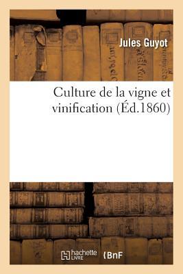 Vorderes Coverbild Culture de la Vigne Et Vinification