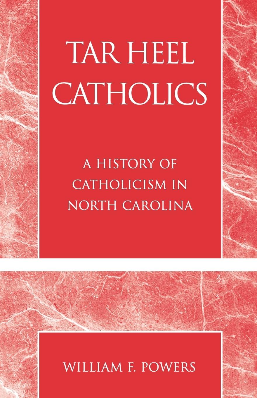 Vorderes Coverbild Tar Heel Catholics