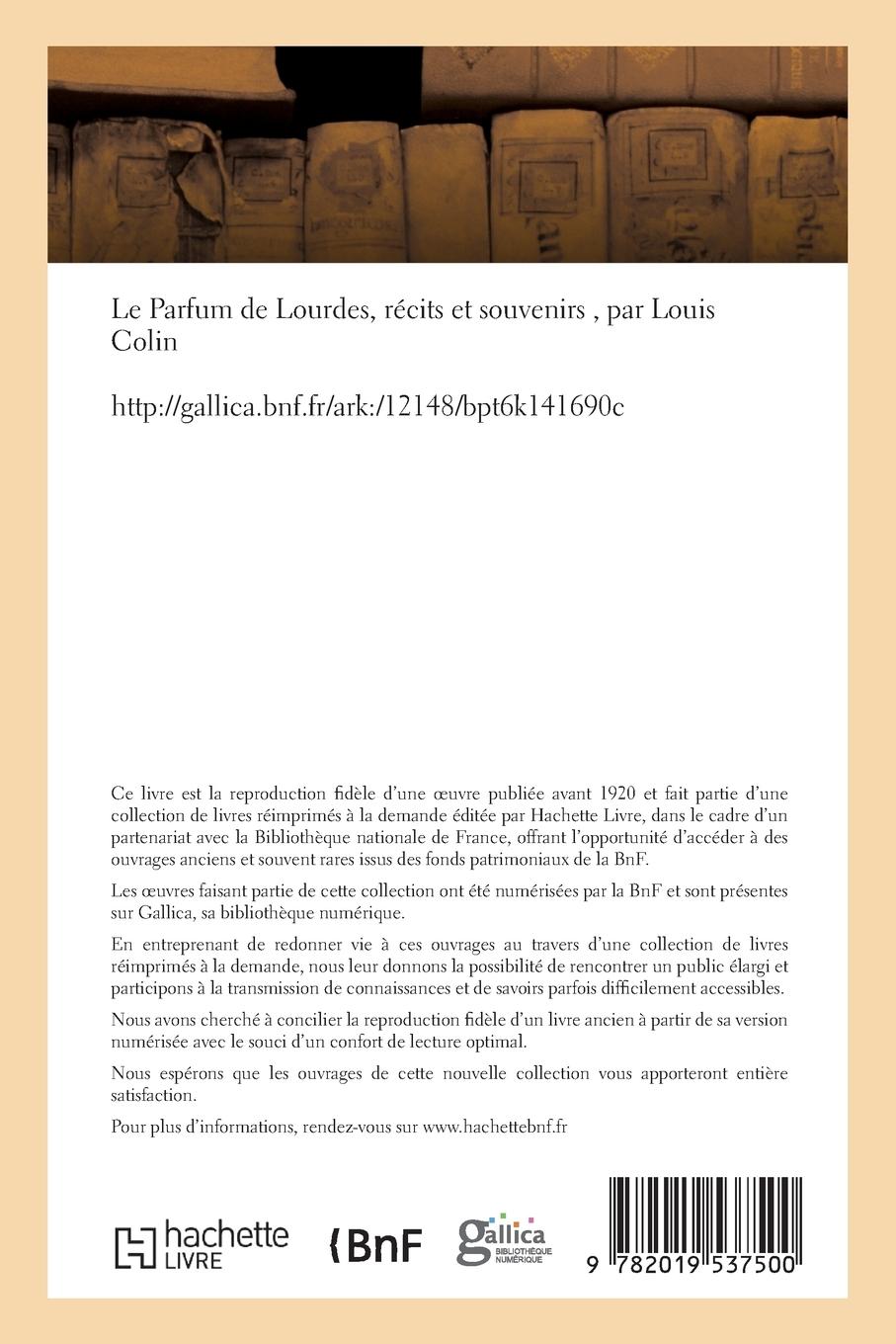 Rückseitencover Le Parfum de Lourdes, Récits Et Souvenirs