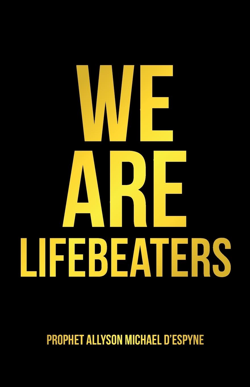 Vorderes Coverbild We Are Lifebeaters