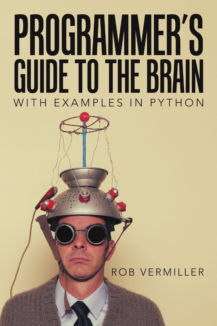 Vorderes Coverbild Programmer's Guide to the Brain