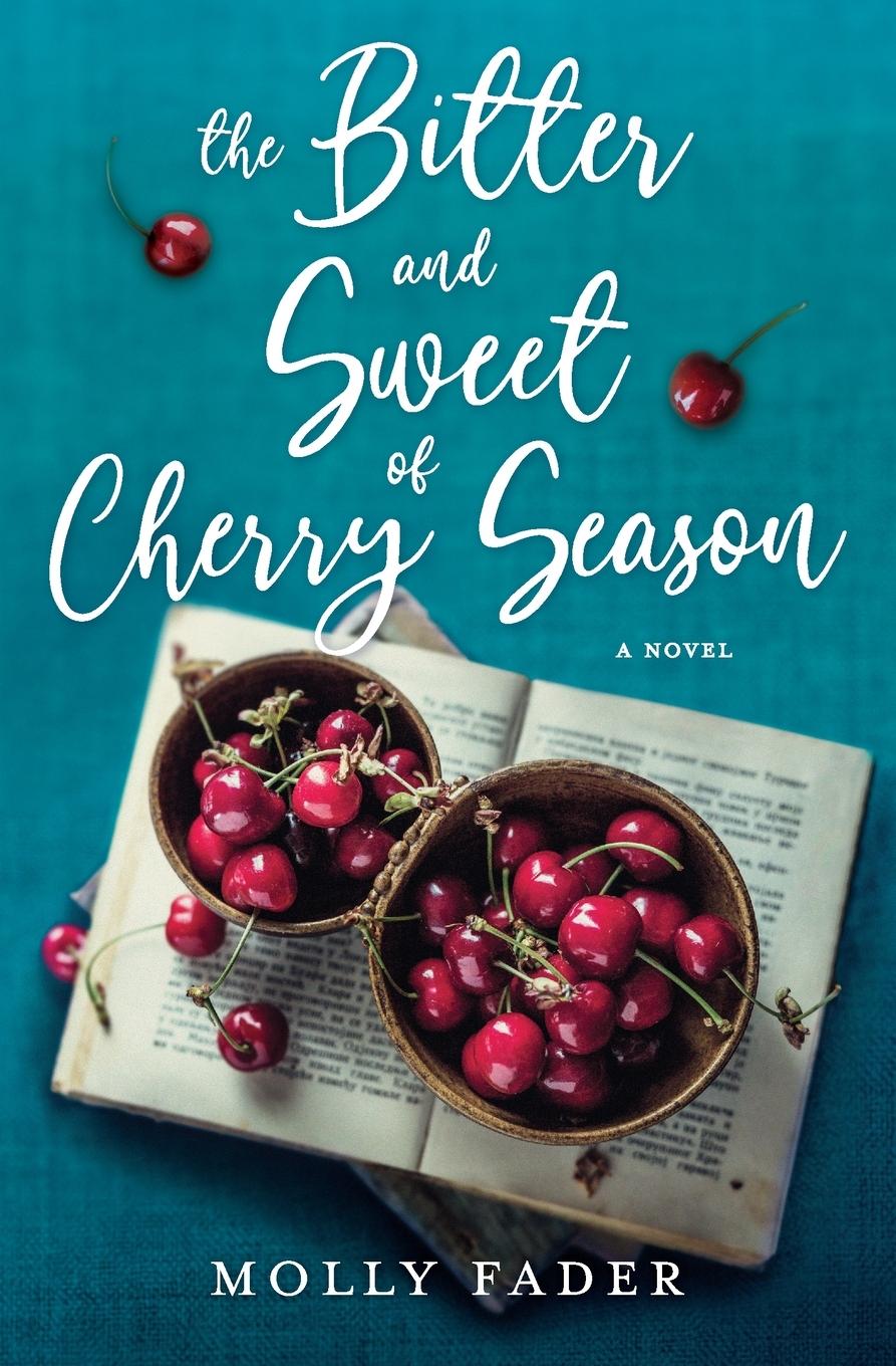 Vorderes Coverbild The Bitter and Sweet of Cherry Season