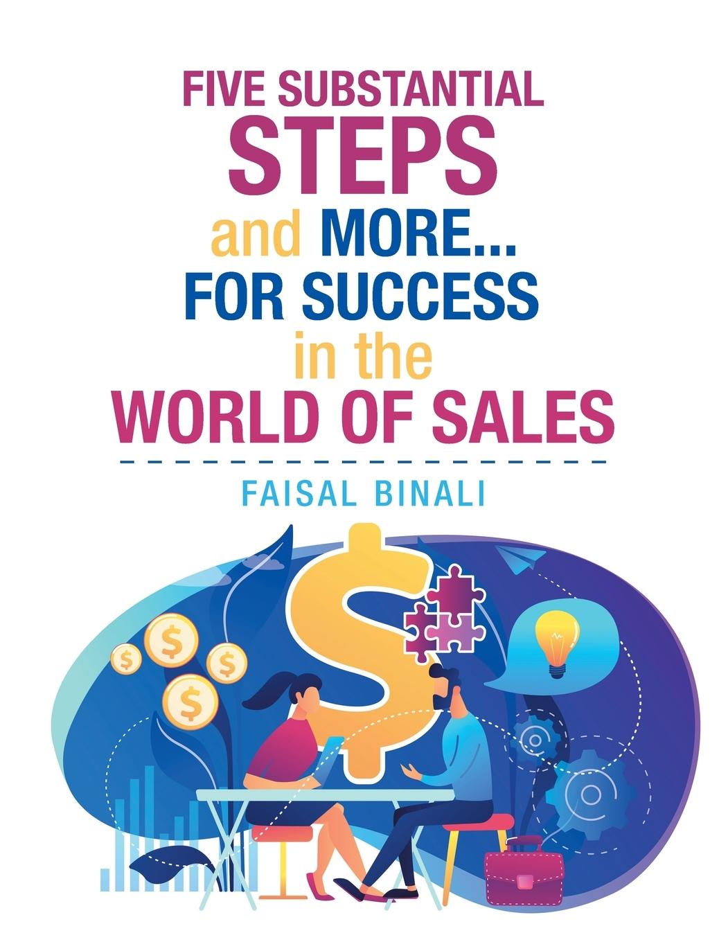 Vorderes Coverbild Five Substantial Steps and More... for Success in the World of Sales