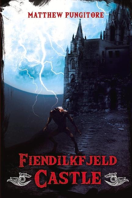 Vorderes Coverbild Fiendilkfjeld Castle: Volume 1