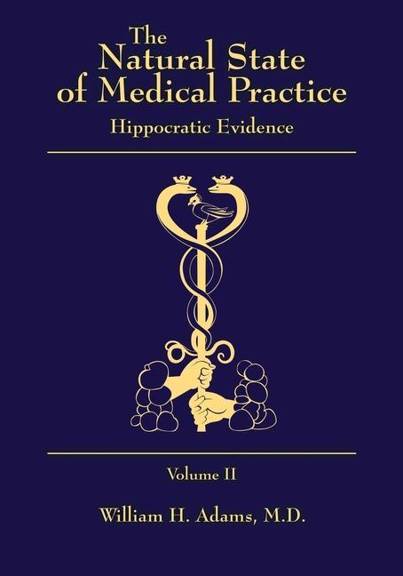 Vorderes Coverbild The Natural State of Medical Practice