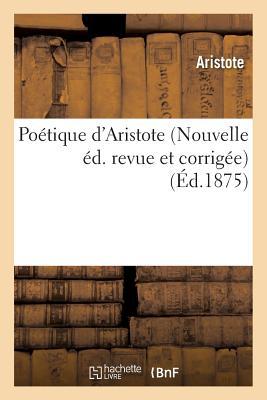 Vorderes Coverbild Poétique d'Aristote Nouvelle Éd. Revue Et Corrigée