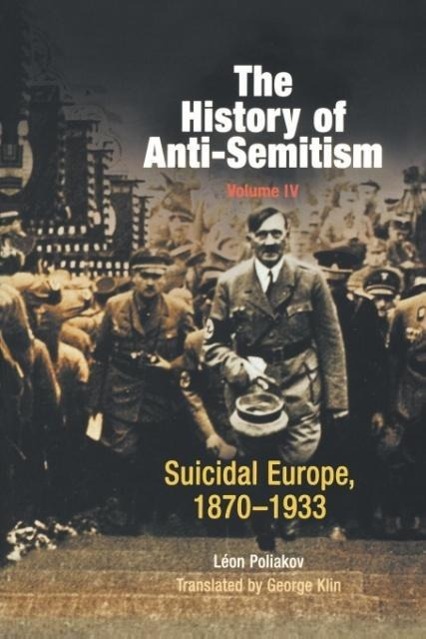 Vorderes Coverbild The History of Anti-Semitism, Volume 4
