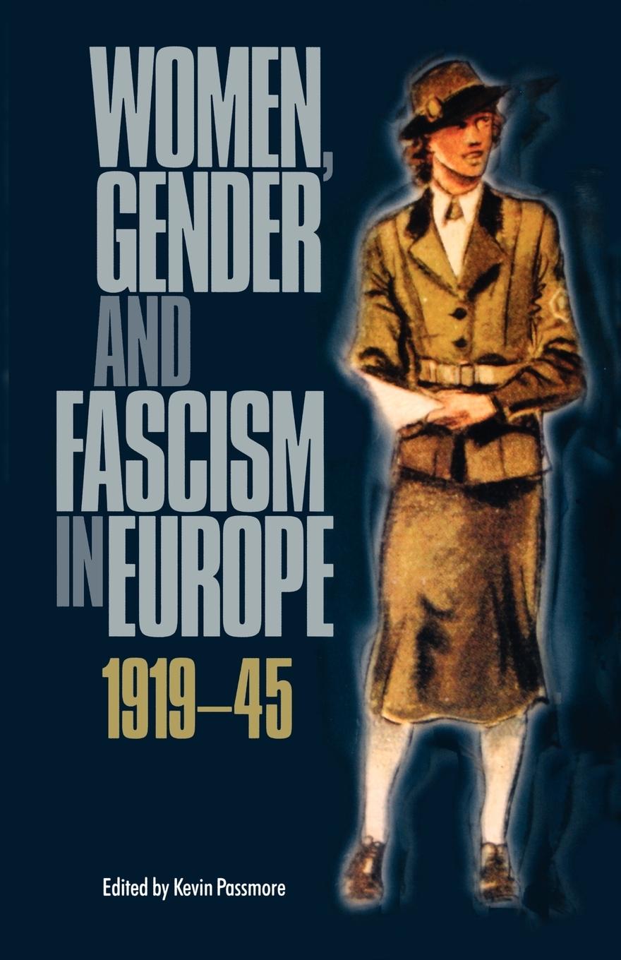 Vorderes Coverbild Women, Gender and Fascism in Europe, 1919-45