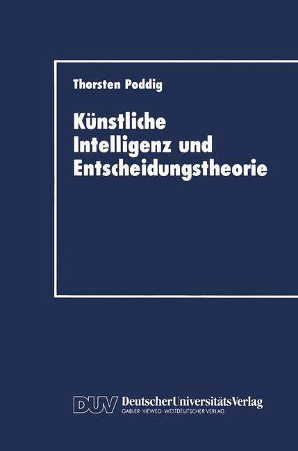 Vorderes Coverbild Künstliche Intelligenz und Entscheidungstheorie