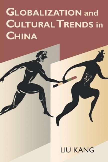 Vorderes Coverbild Globalization and Cultural Trends in China