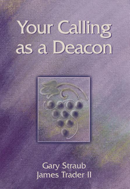 Vorderes Coverbild Your Calling as a Deacon