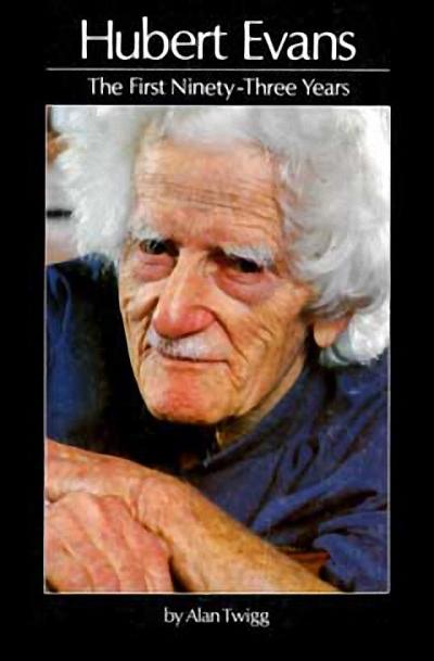 Vorderes Coverbild Hubert Evans: The First Ninety-Three Years