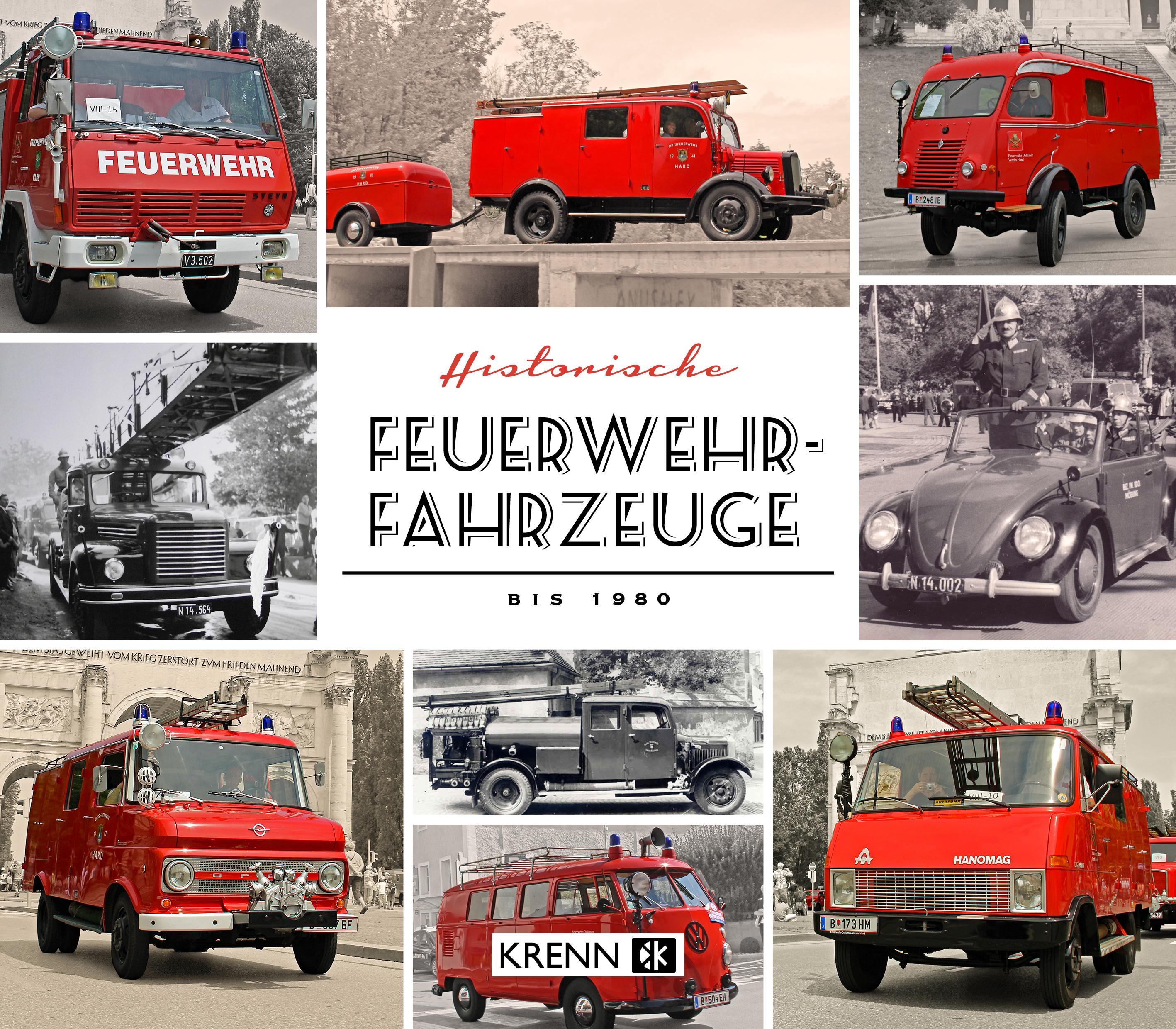 Vorderes Coverbild Historische Feuerwehrfahrzeuge bis 1980