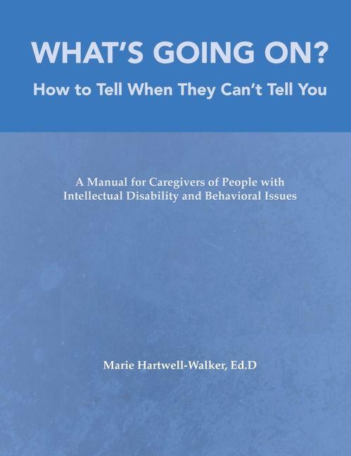 Vorderes Coverbild What's Going On?: How to Tell When They Can't Tell You