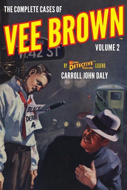 Vorderes Coverbild The Complete Cases of Vee Brown, Volume 2
