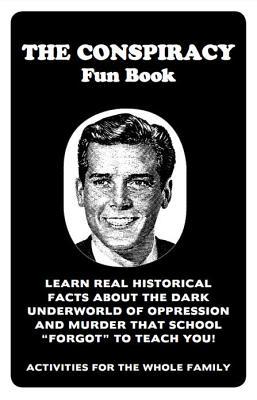 Vorderes Coverbild The Conspiracy Fun Book