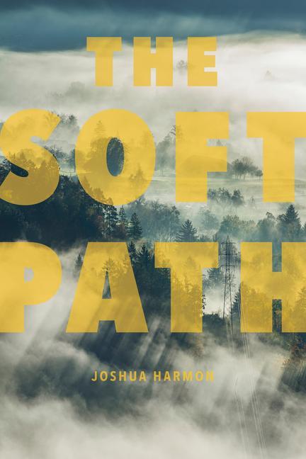 Vorderes Coverbild The Soft Path