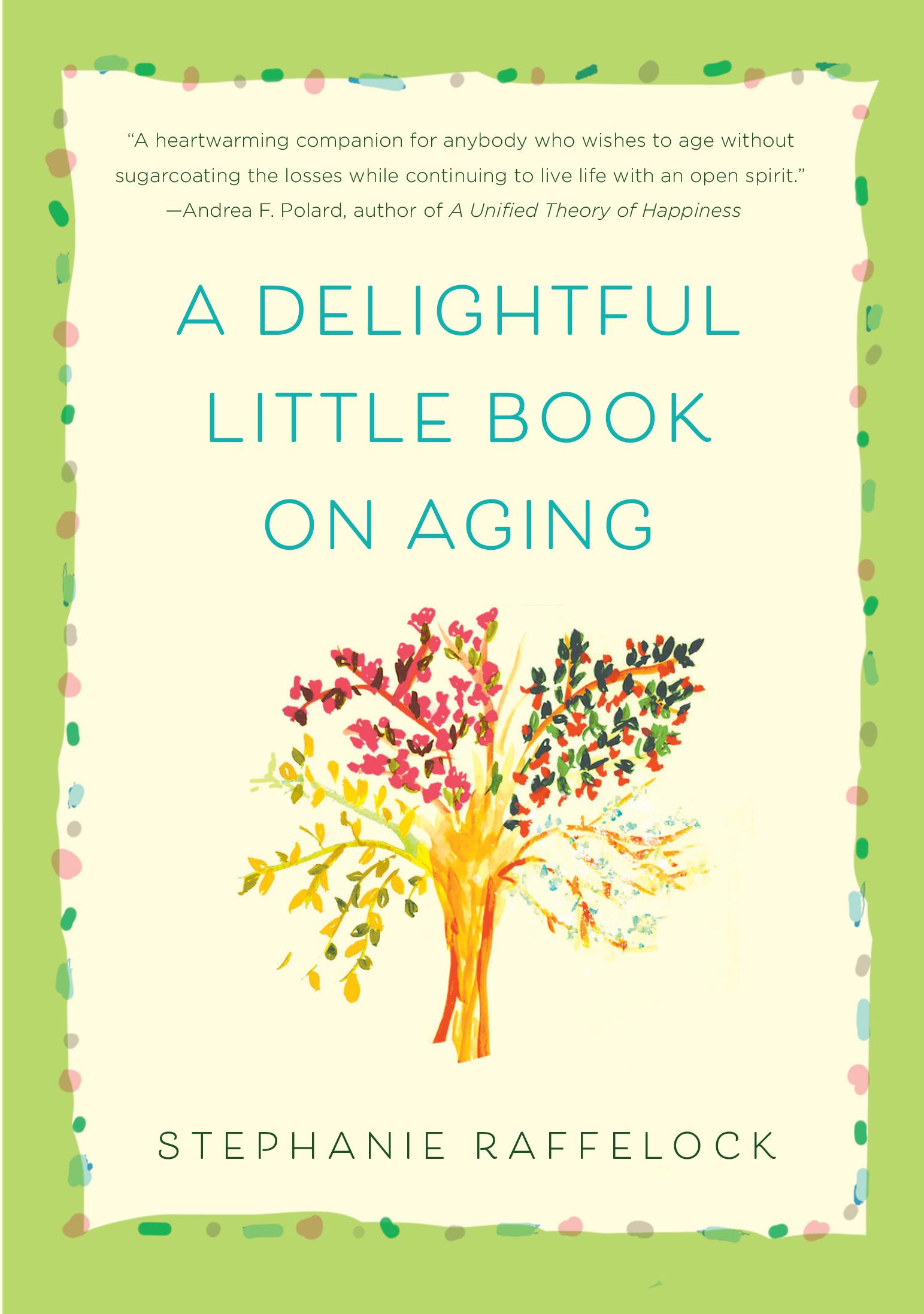 Beispielinhalt (Bild) Delightful Little Book on Aging