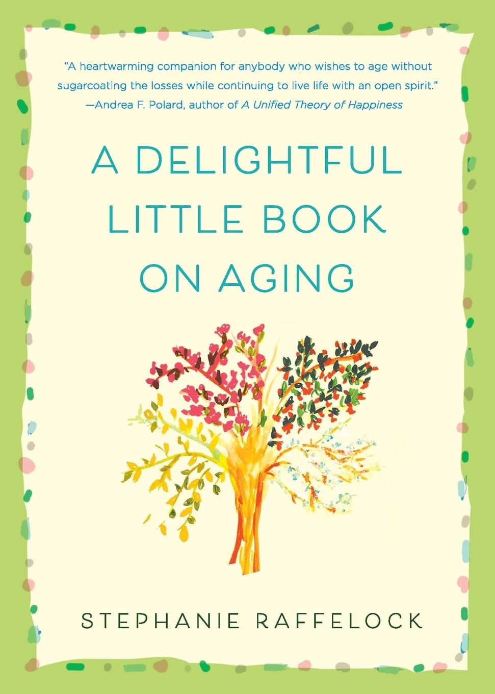 Vorderes Coverbild Delightful Little Book on Aging
