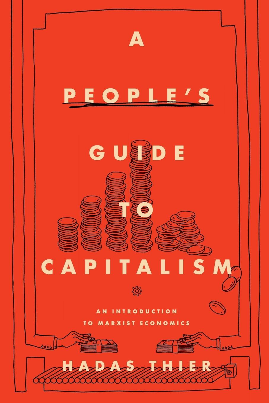 Vorderes Coverbild A People's Guide to Capitalism