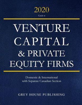 Vorderes Coverbild Guide to Venture Capital & Private Equity Firms, 2020