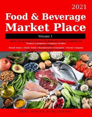 Vorderes Coverbild Food & Beverage Market Place: Volume 1 - Manufacturers, 2021