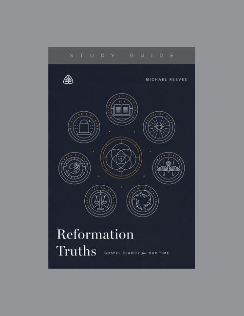 Vorderes Coverbild Reformation Truths