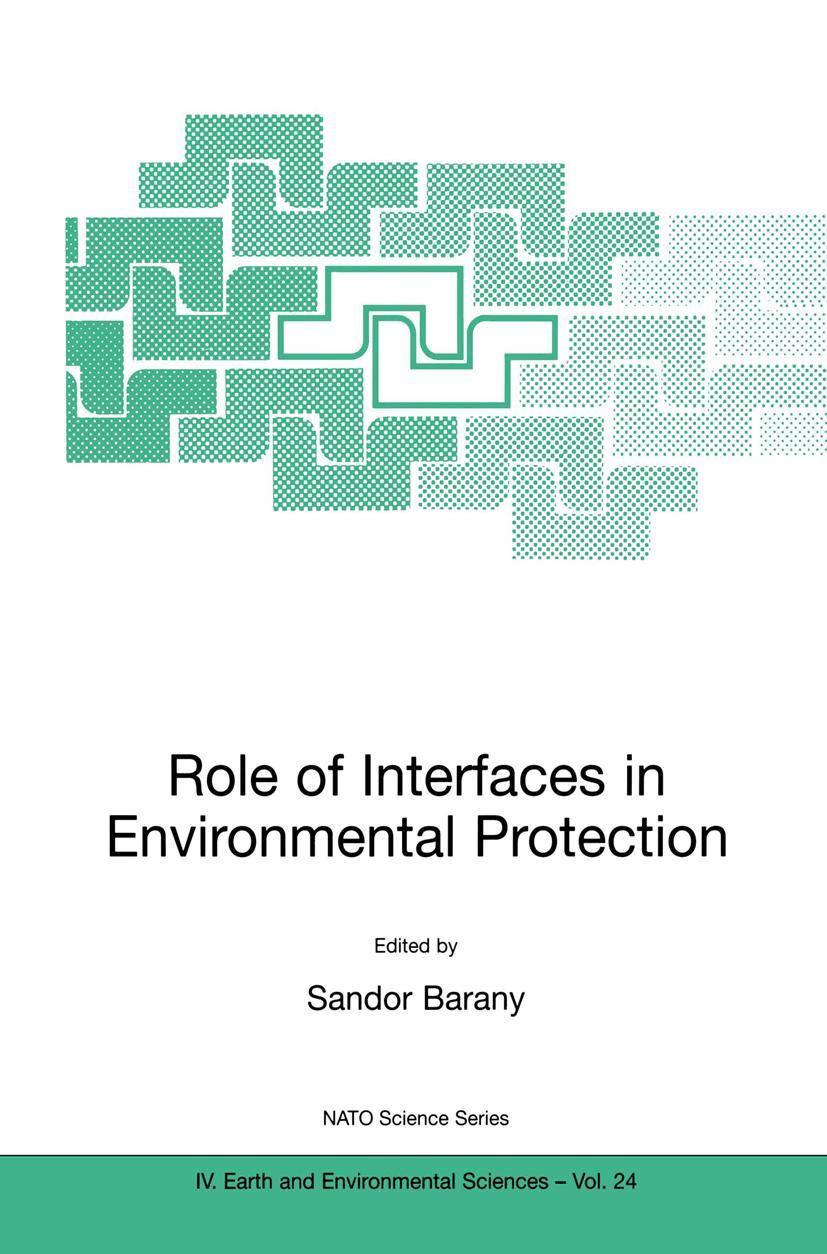 Vorderes Coverbild Role of Interfaces in Environmental Protection