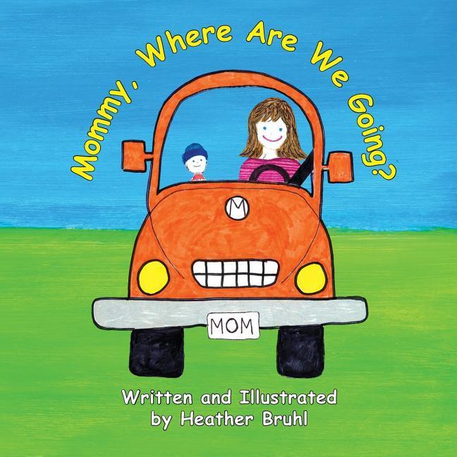 Vorderes Coverbild Mommy, Where Are We Going?