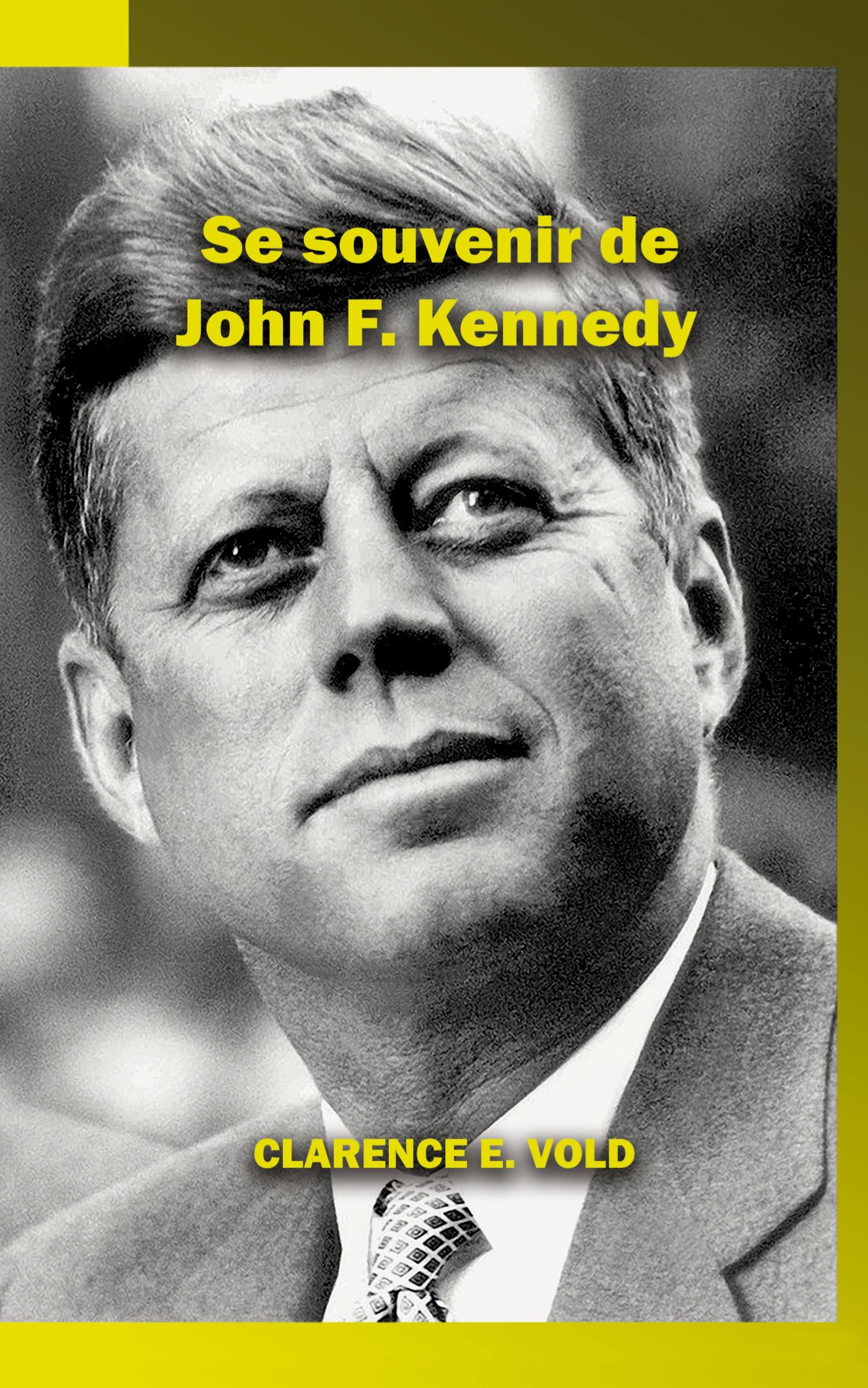 Vorderes Coverbild Se souvenir de John F. Kennedy