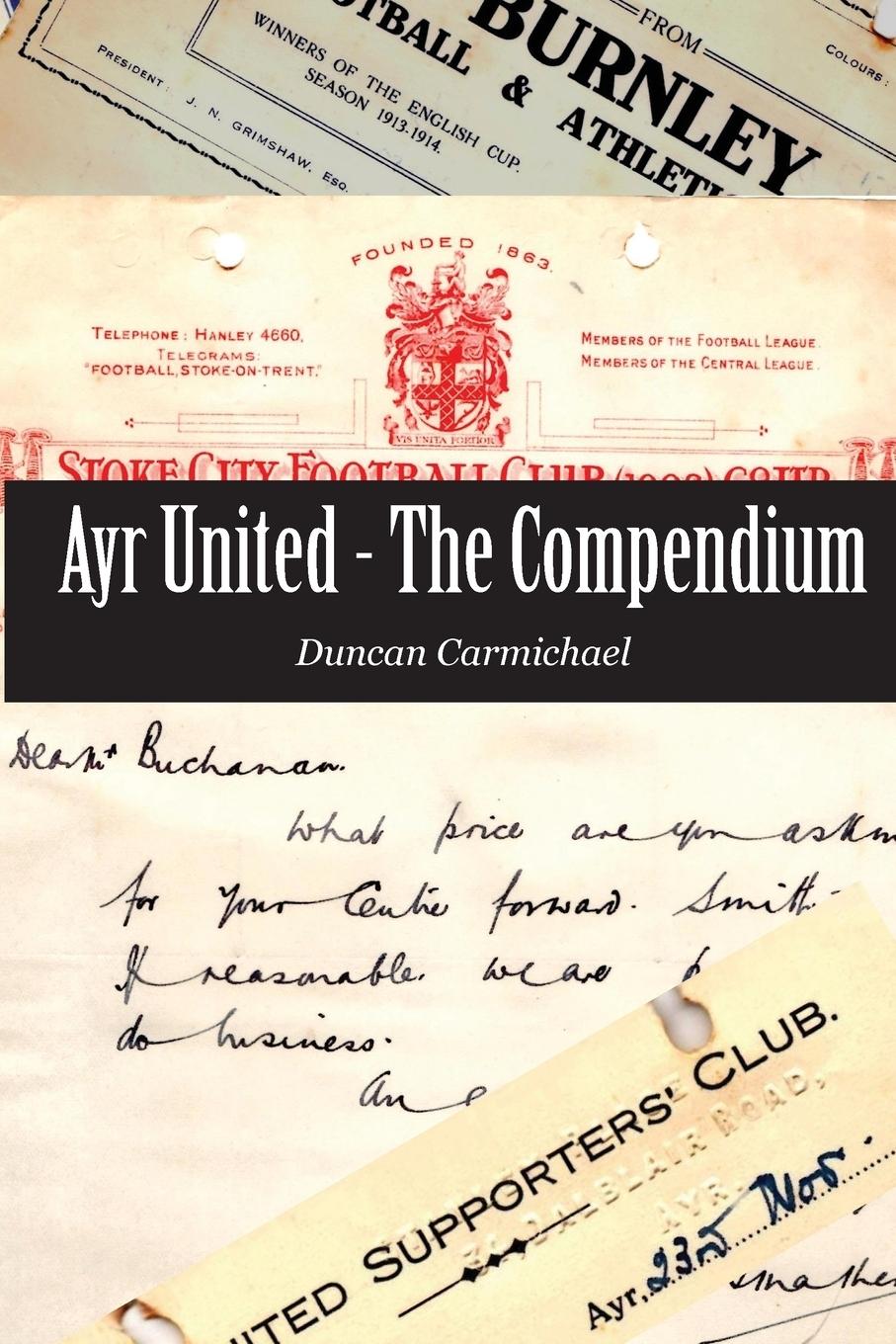 Vorderes Coverbild Ayr United - The Compendium