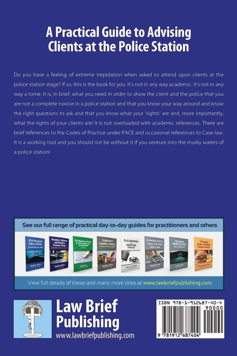 Rückseitencover A Practical Guide to Advising Clients at the Police Station