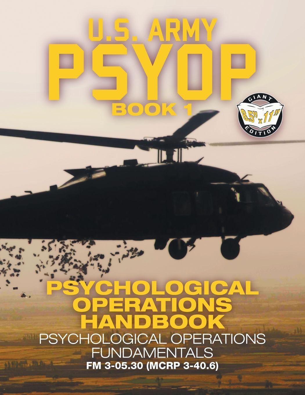 Vorderes Coverbild US Army PSYOP Book 1 - Psychological Operations Handbook