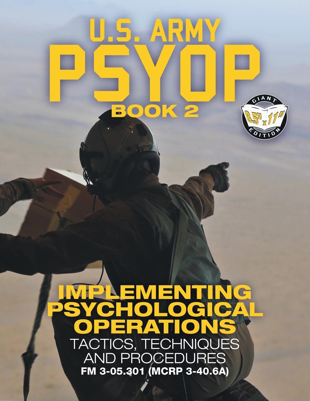 Vorderes Coverbild US Army PSYOP Book 2 - Implementing Psychological Operations