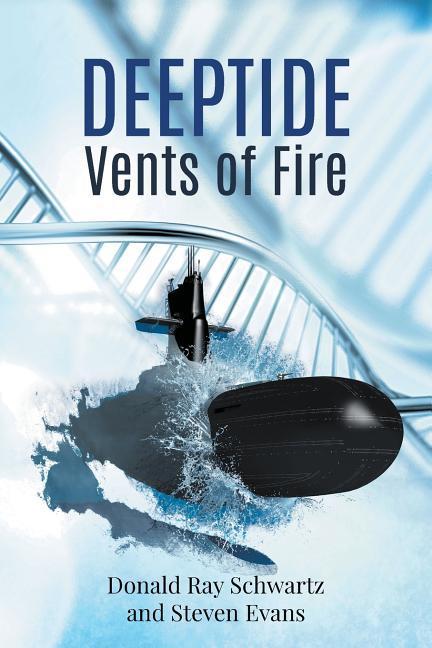 Vorderes Coverbild Deeptide . . . Vents of Fire